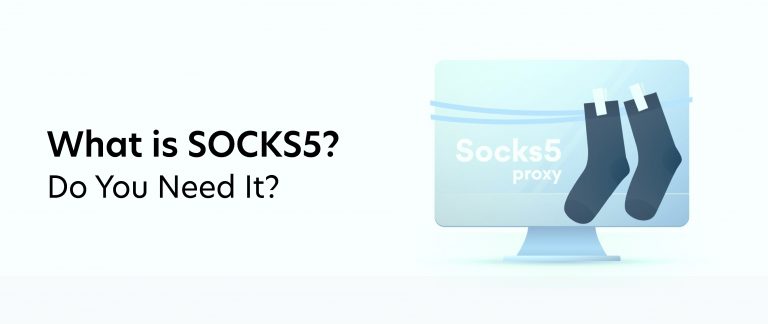 What is SOCKS5