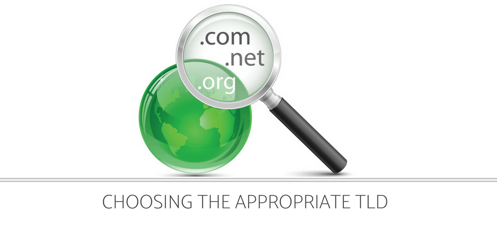 CHOOSING THE APPROPRIATE TLD