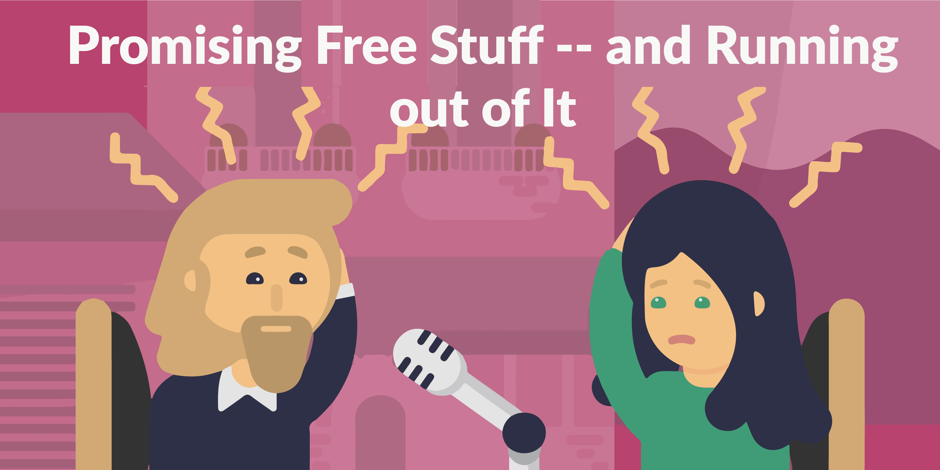 Promising Free Stuff -and Running out of It